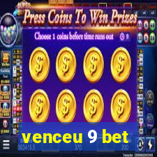 venceu 9 bet